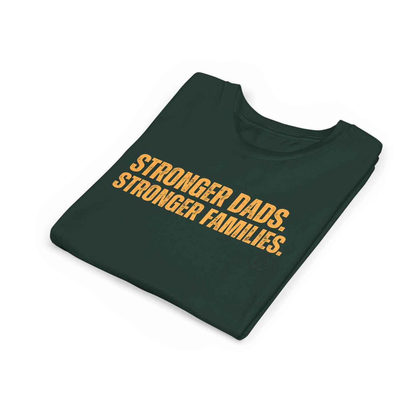 Youth Tee – "Stronger Dads, Stronger Families." Inspirational Kids Shirt for Father's Day & Family Support