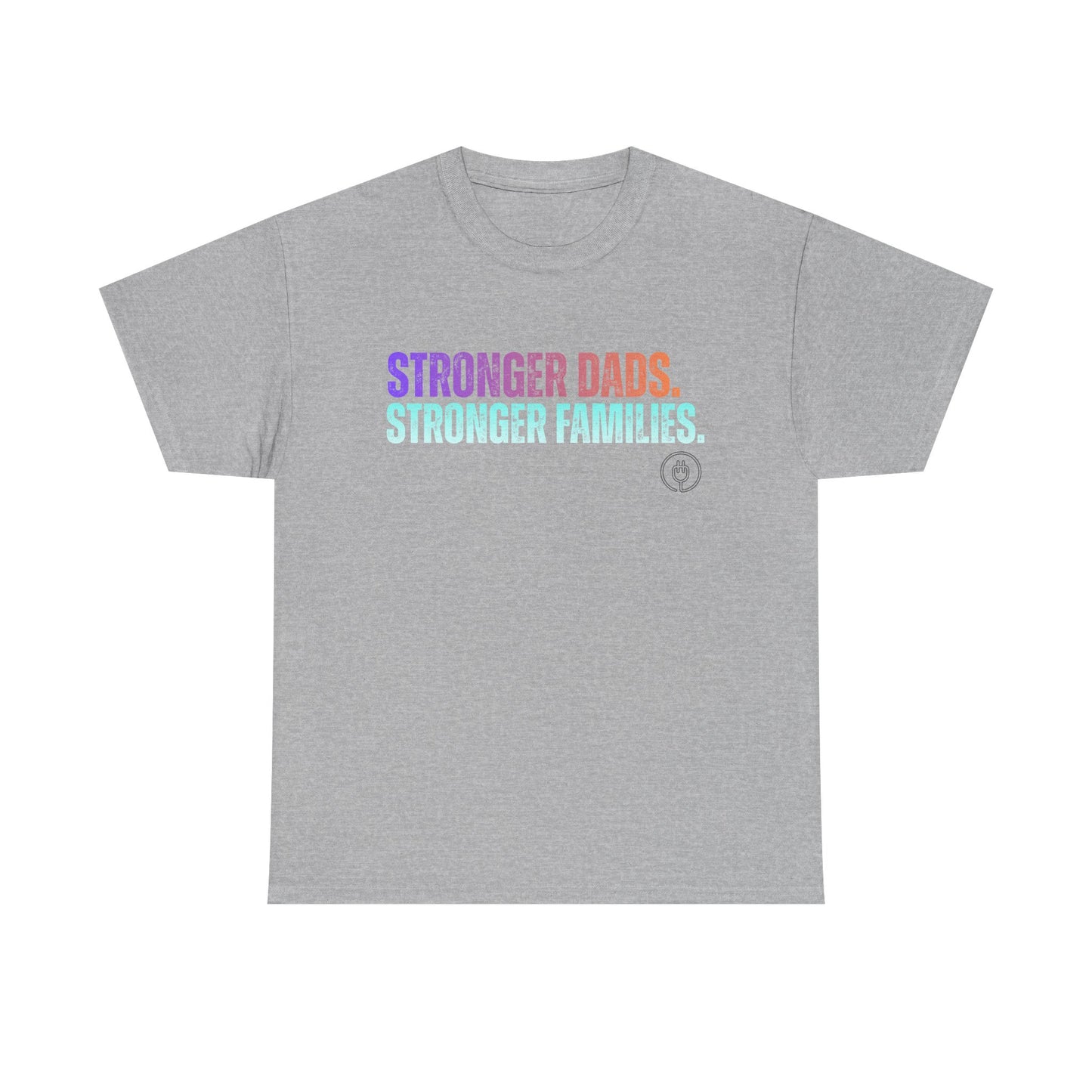 Stronger Dads, Stronger Families T-Shirt