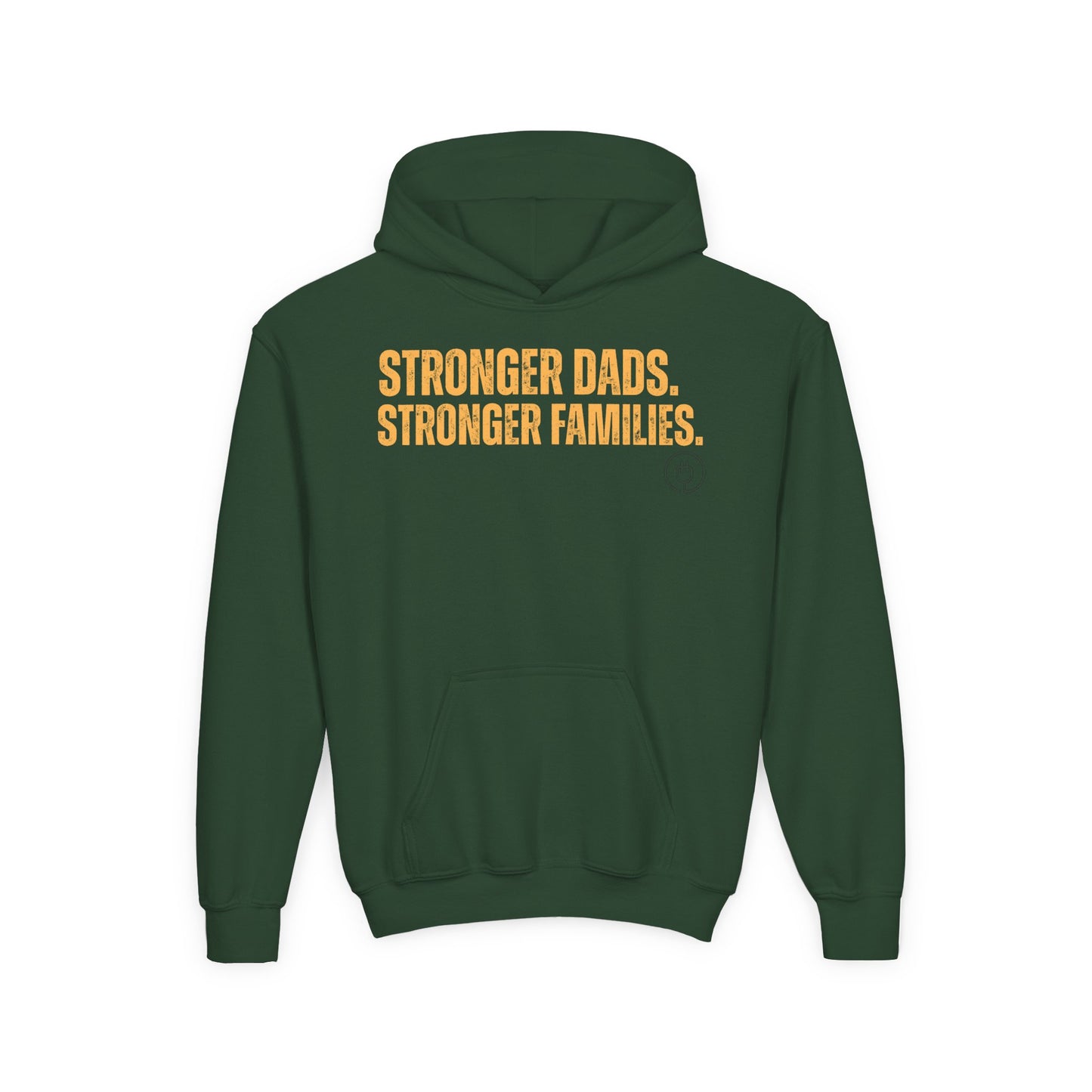 Youth Hoodie — "Stronger Dads. Stronger Families." Motivational Kids Pullover