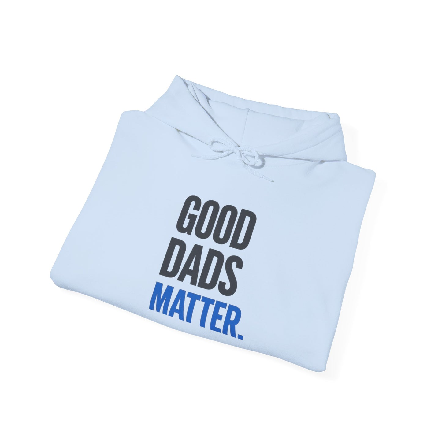 Good Dads Matter Black & Blue Adult Hoodie