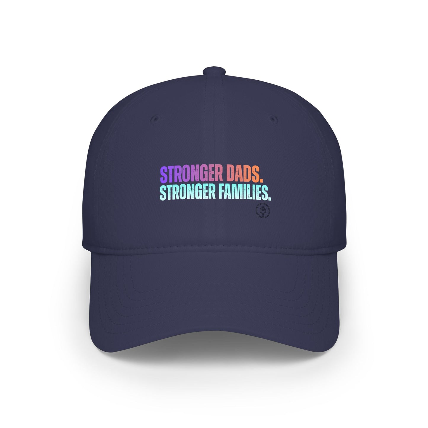 Low Profile Baseball Cap — "Stronger Dads, Stronger Families" Embroidered Pride Dad Hat