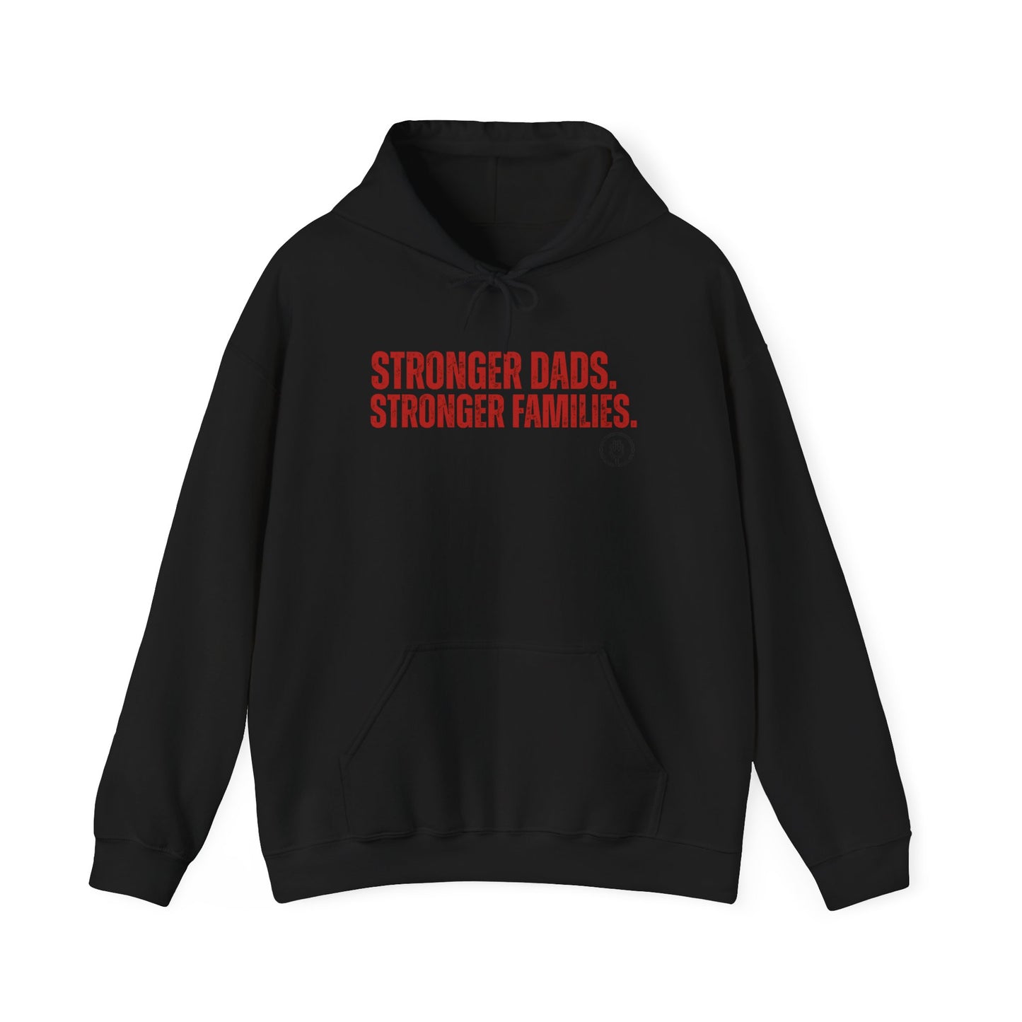 Stronger Dads. Stronger Families. Red Letters Adult Hoodie