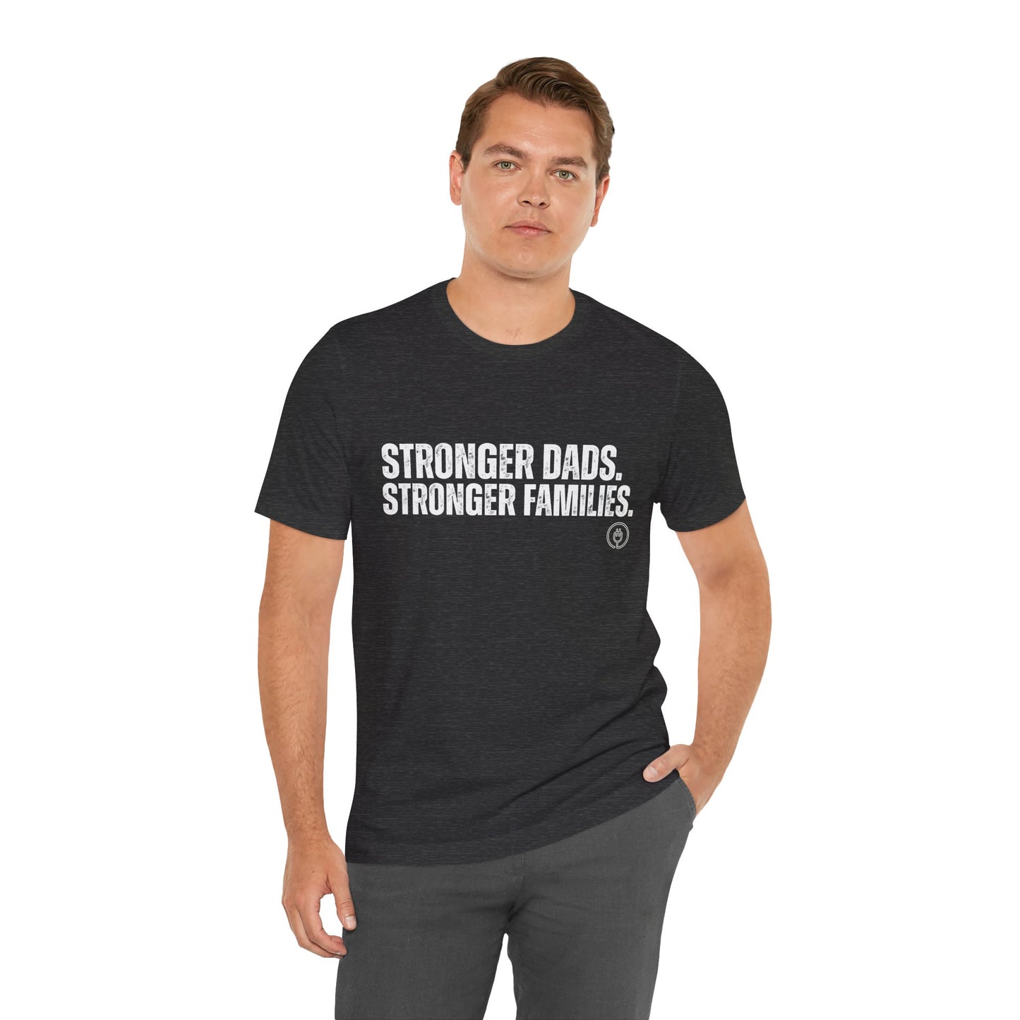 Strong Fathers Tee — "Stronger Dads. Stronger Families." Patriotic Family Pride T‑Shirt