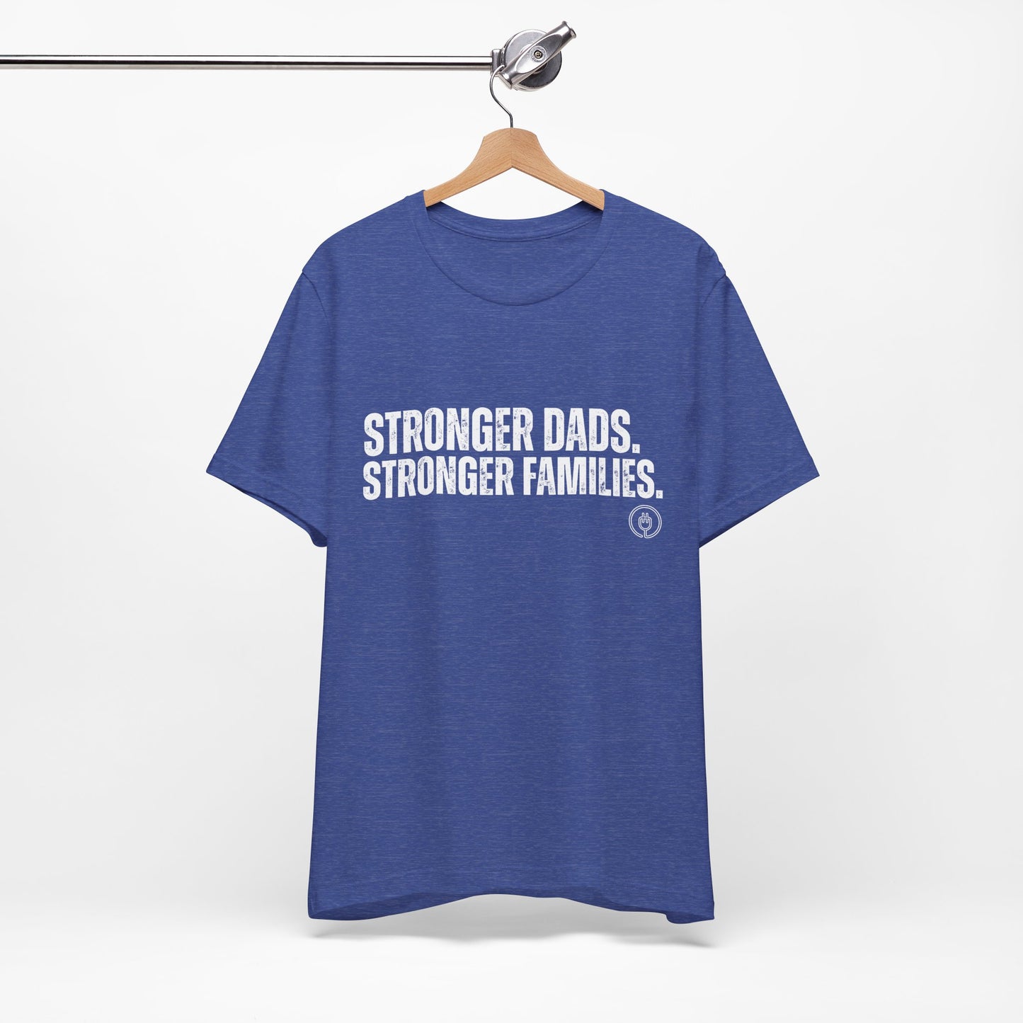 Strong Fathers Tee — "Stronger Dads. Stronger Families." Patriotic Family Pride T‑Shirt
