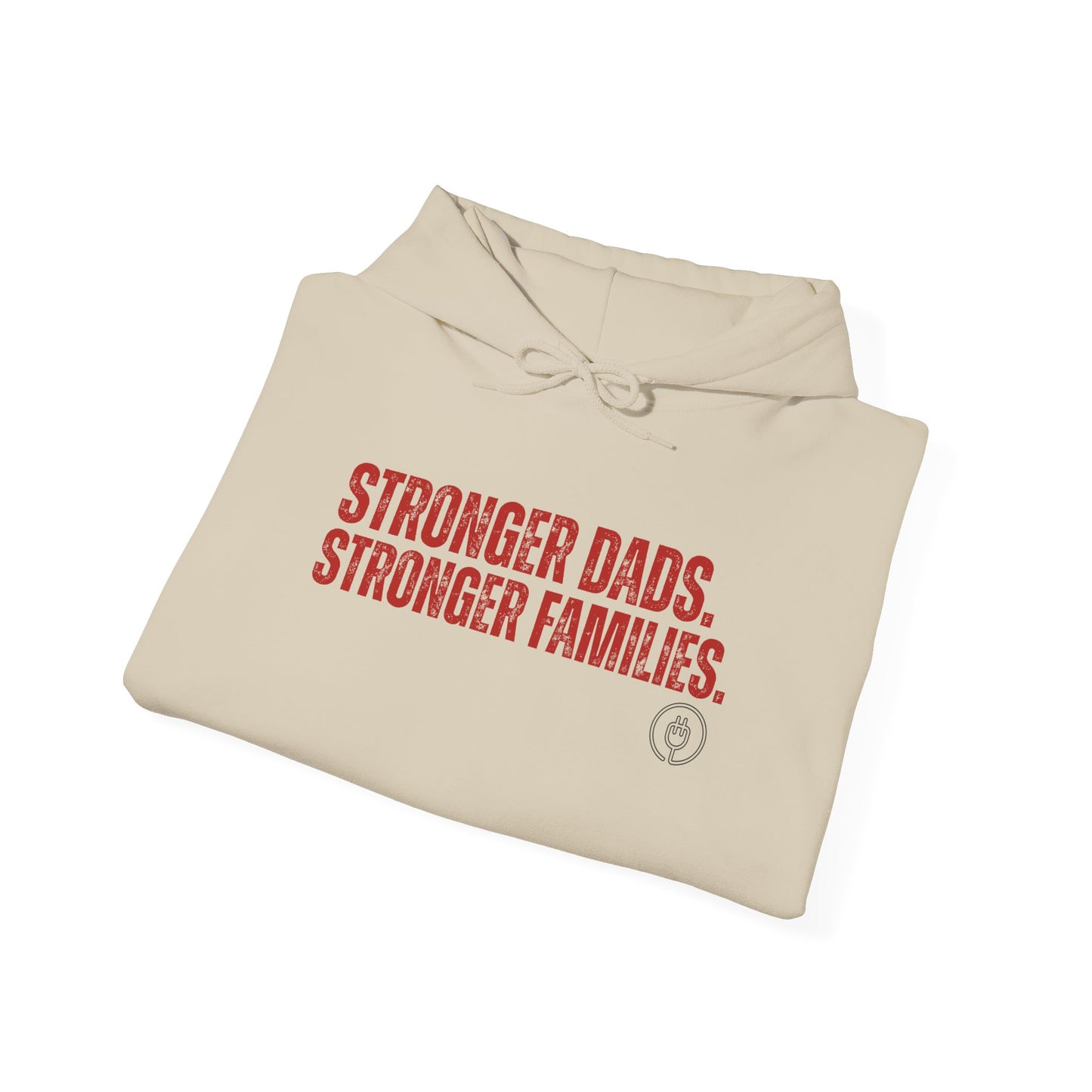 Hoodie — "Stronger Dads. Stronger Families." Crewneck Hoodie | Fatherhood Advocacy Gift