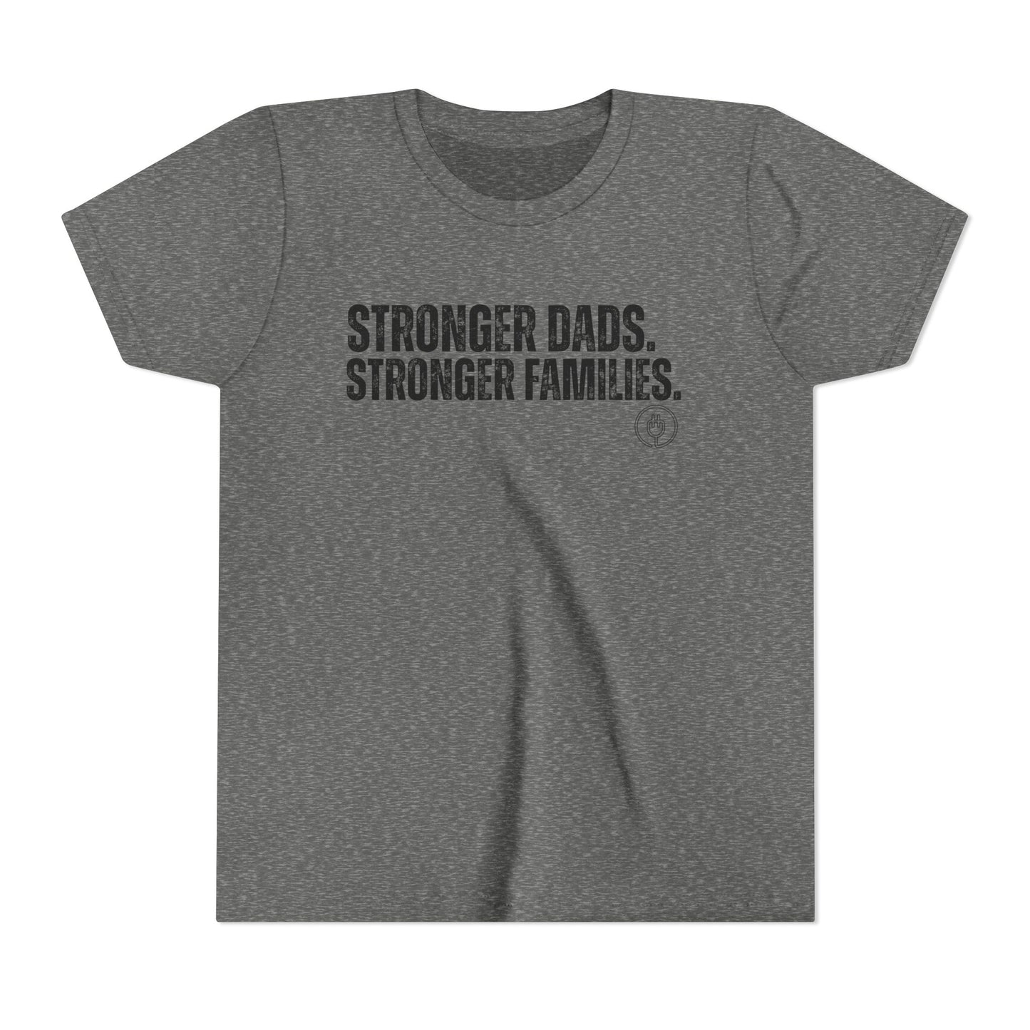Youth Tee "Stronger Dads. Stronger Families." – Father's Day Kids Shirt
