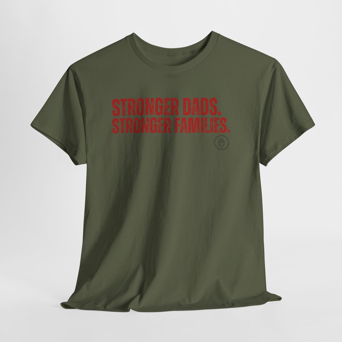 Stronger Dads, Stronger Families T-Shirt — Fatherhood Pride Tee