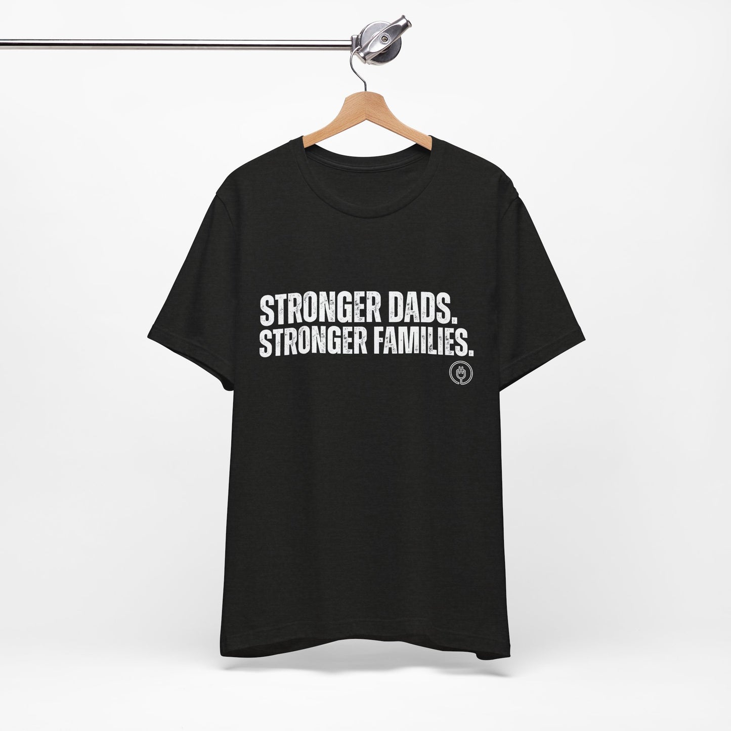 Strong Fathers Tee — "Stronger Dads. Stronger Families." Patriotic Family Pride T‑Shirt