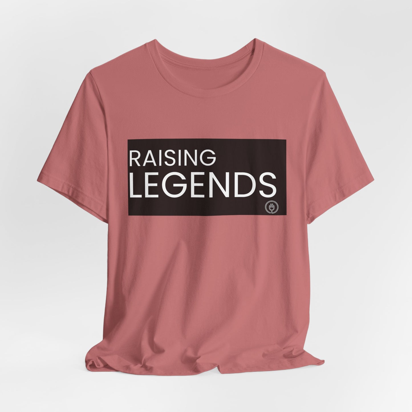 Raising Legends Tee — Inspirational Family Parenting Shirt