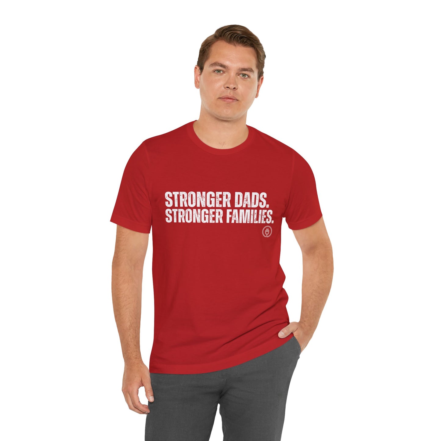 Strong Fathers Tee — "Stronger Dads. Stronger Families." Patriotic Family Pride T‑Shirt