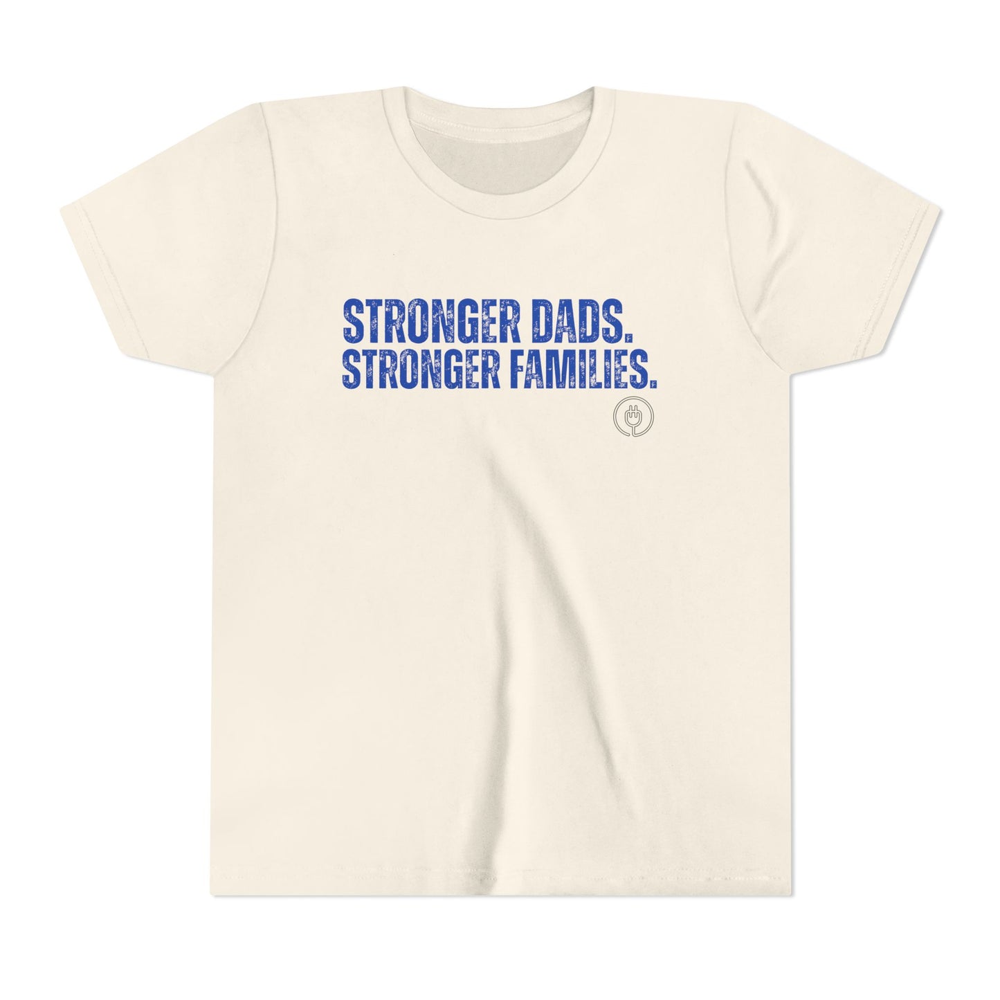 Youth Tee — "Stronger Dads. Stronger Families." Inspirational Kids T‑Shirt for Father’s Day & Family Events