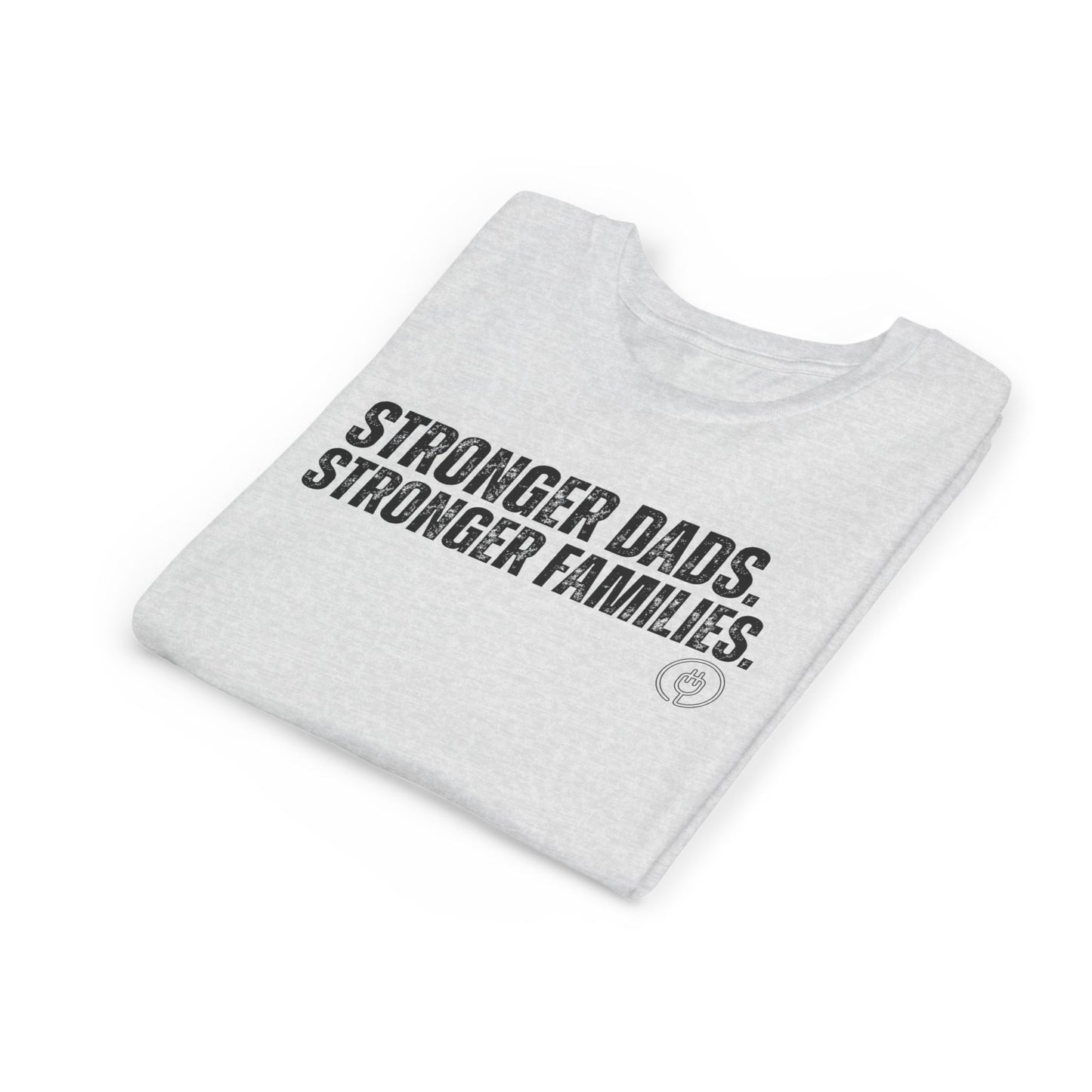 Youth Tee "Stronger Dads. Stronger Families." – Father's Day Kids Shirt