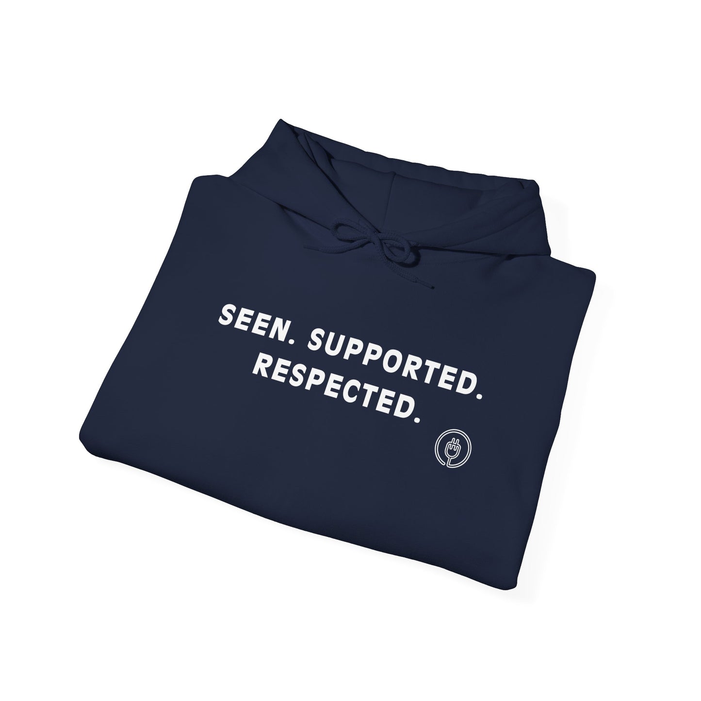 Seen. Supported. Respected. Adult Hoodie